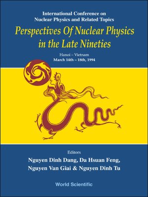 cover image of Perspectives of Nuclear Physics In the Late Nineties--Proceedings of the International Conference On Nuclear Physics and Related Topics